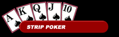 Strip Poker Games